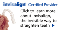 invisalign certified provider - click here to learn more about invisalign, the invisible way to straighten teeth.